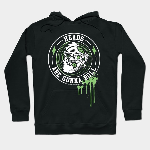 Bowling Heads Are Going To Roll - Bowling Lover Hoodie by fromherotozero